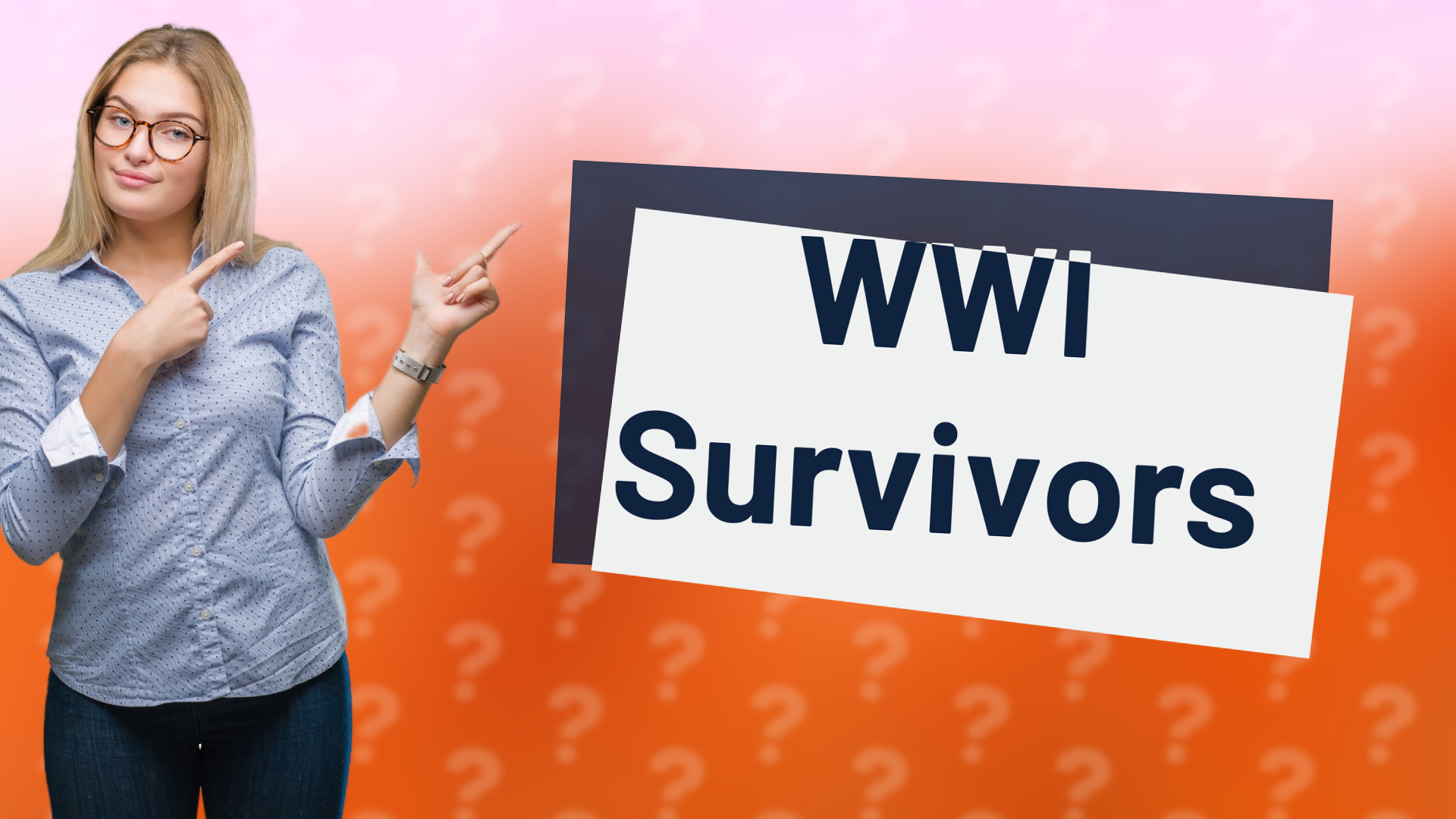 WWI Survivors