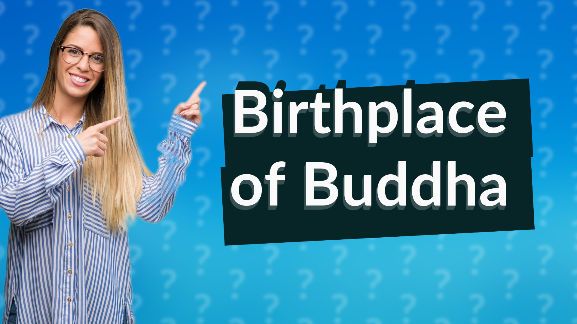 Birthplace of Buddha