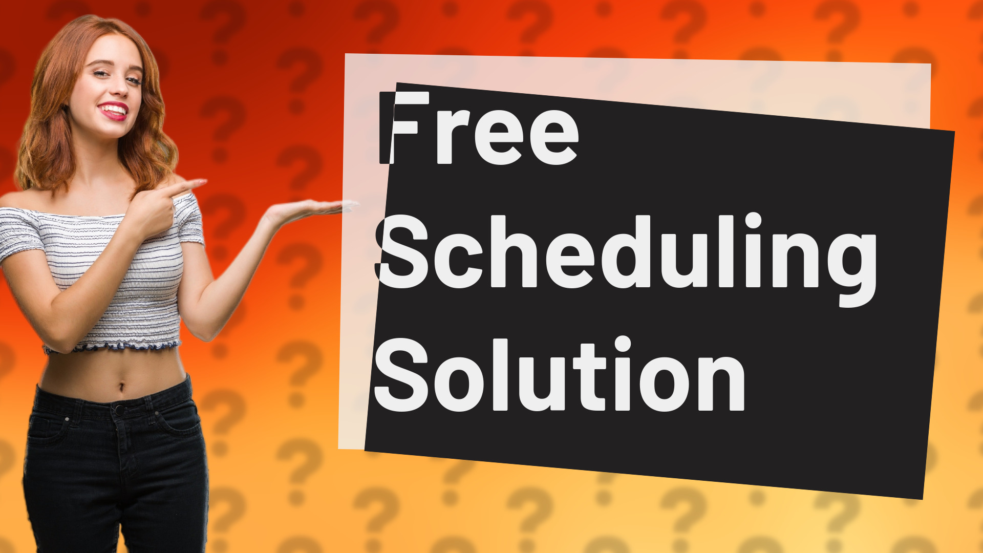 Free Scheduling Solution