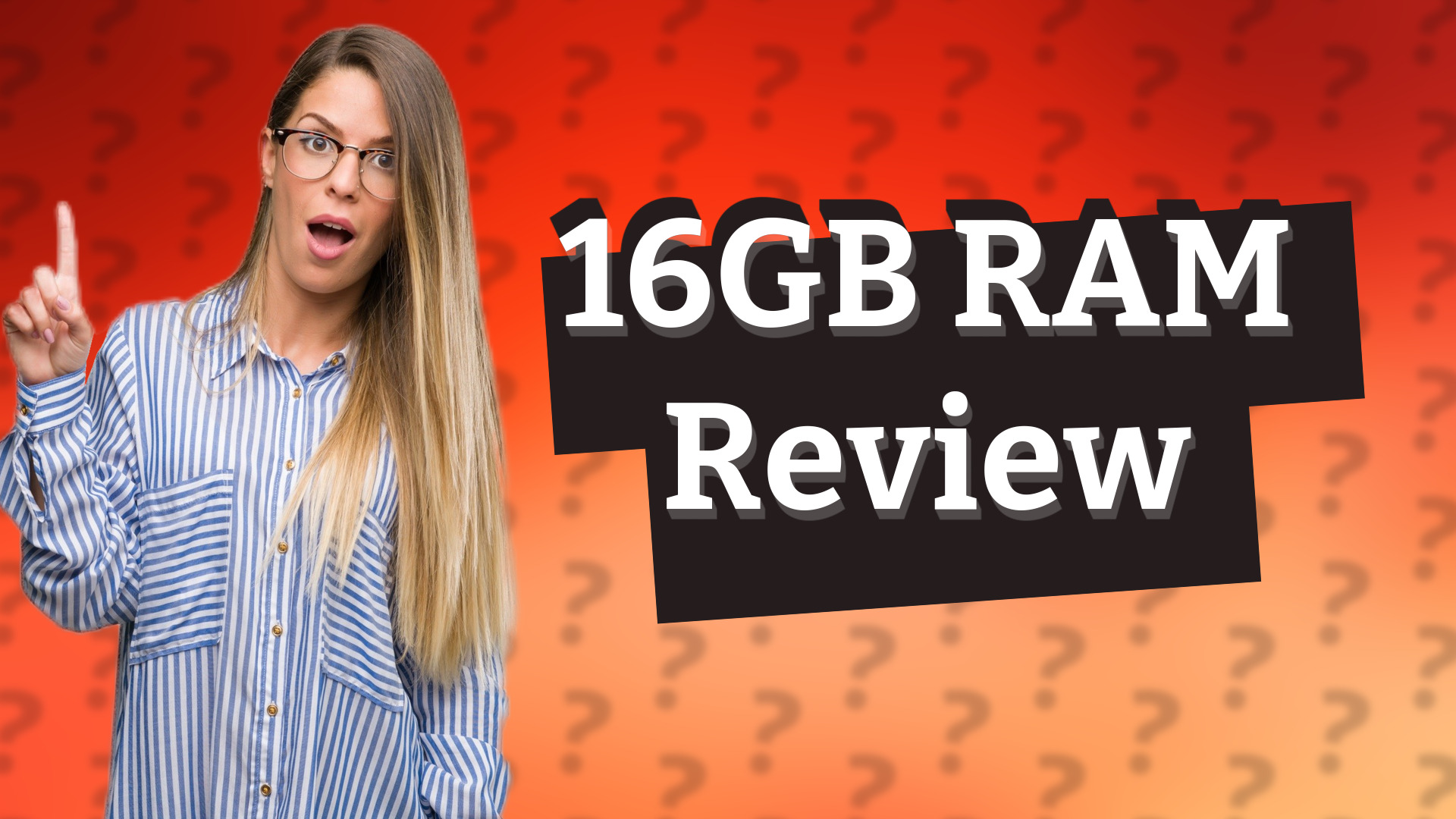 16GB RAM Review