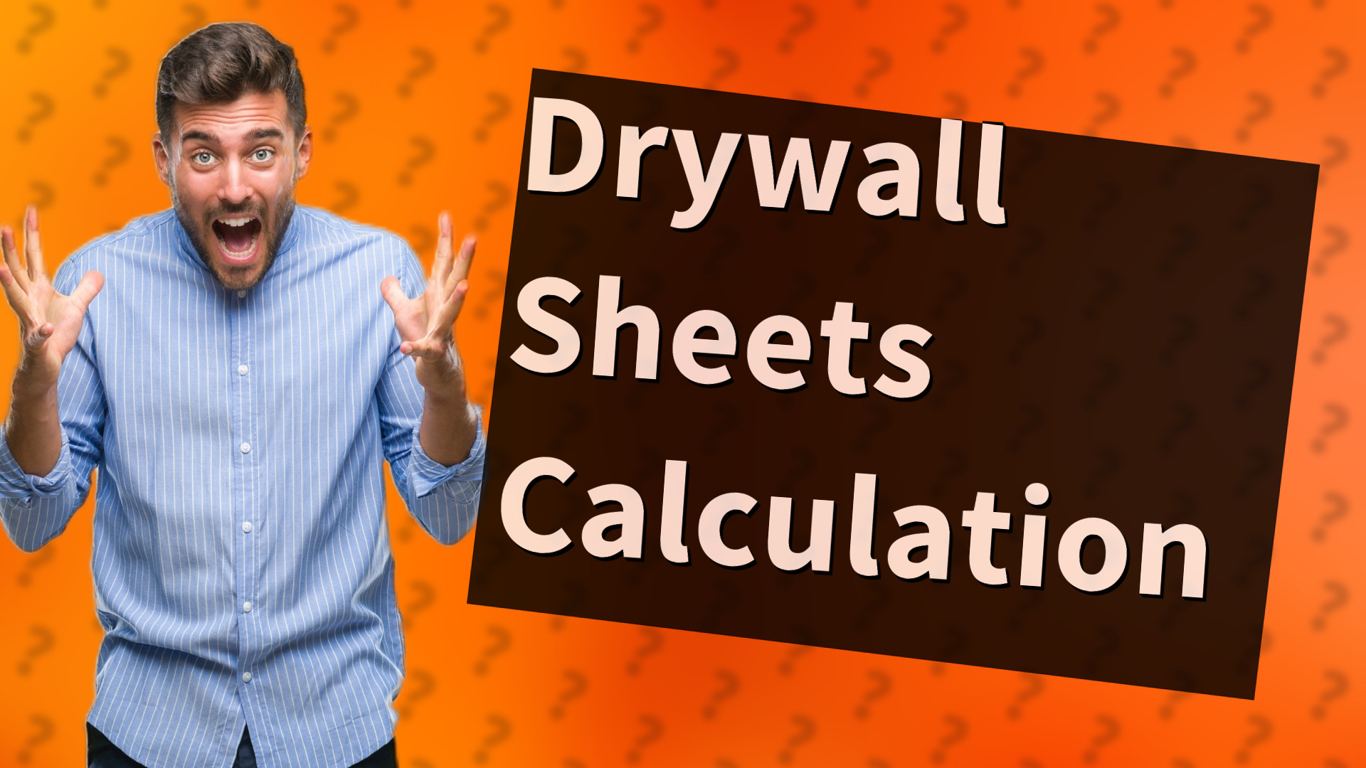 Drywall Sheets Calculation