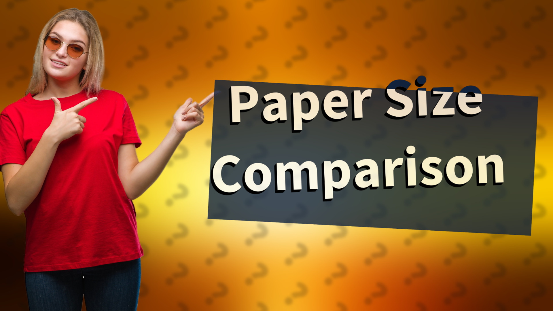 Paper Size Comparison