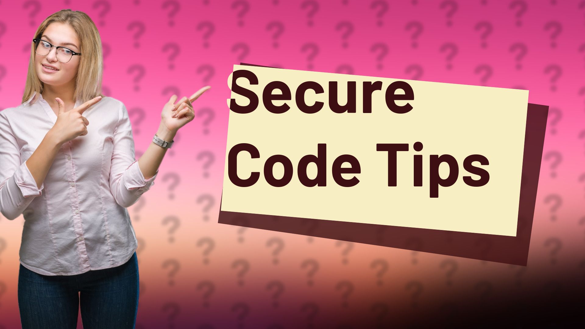 Secure Code Tips