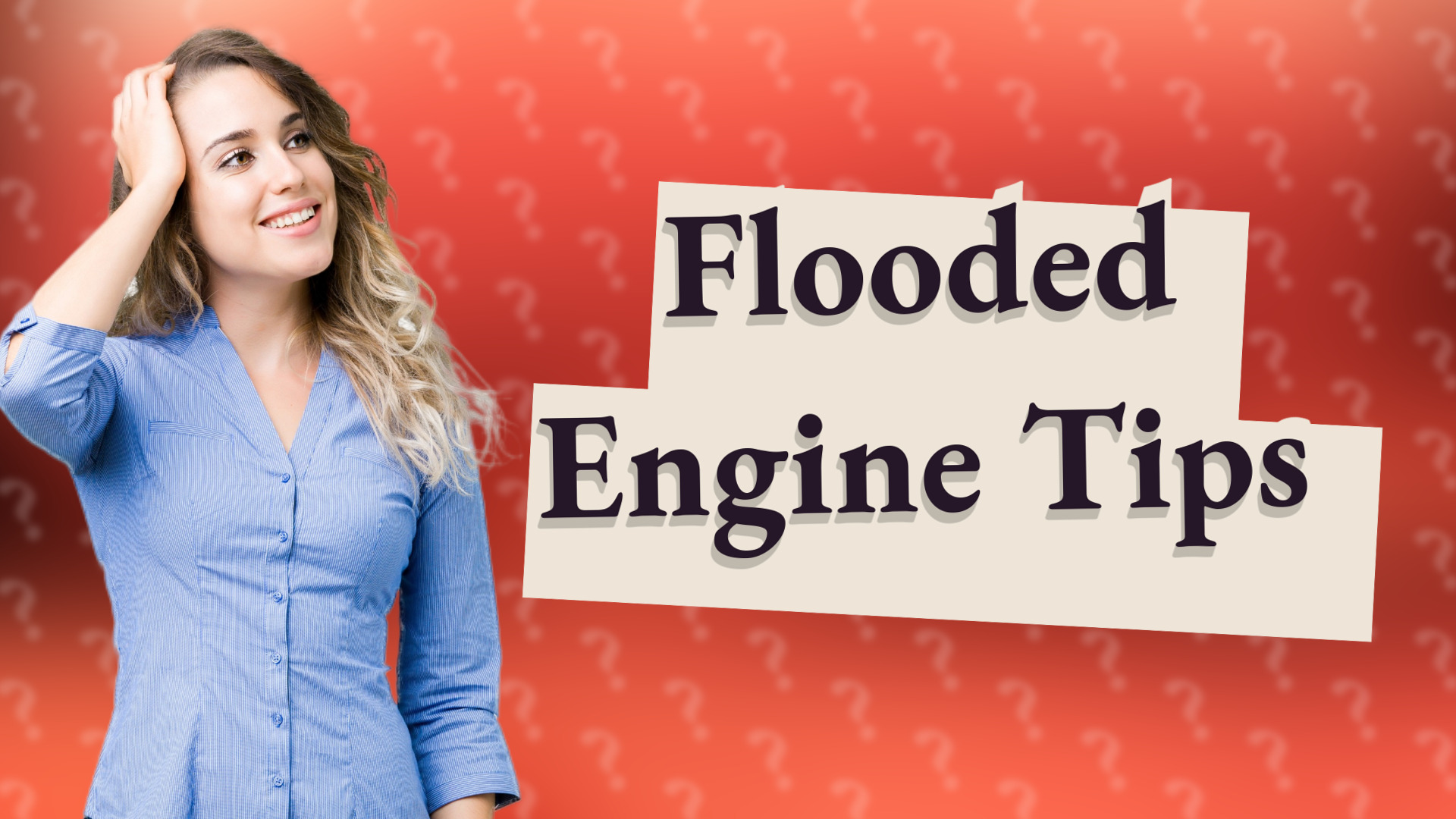 Flooded Engine Tips