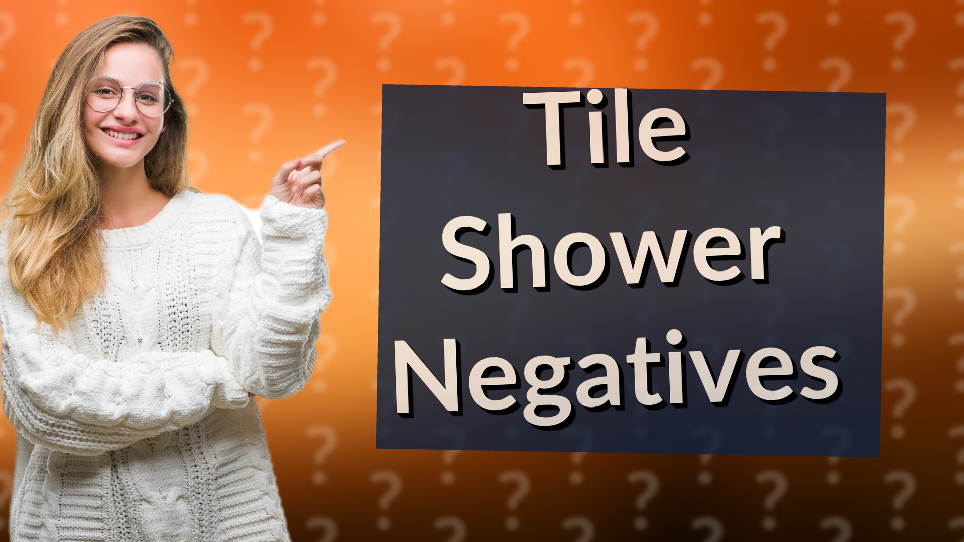 Tile Shower Negatives