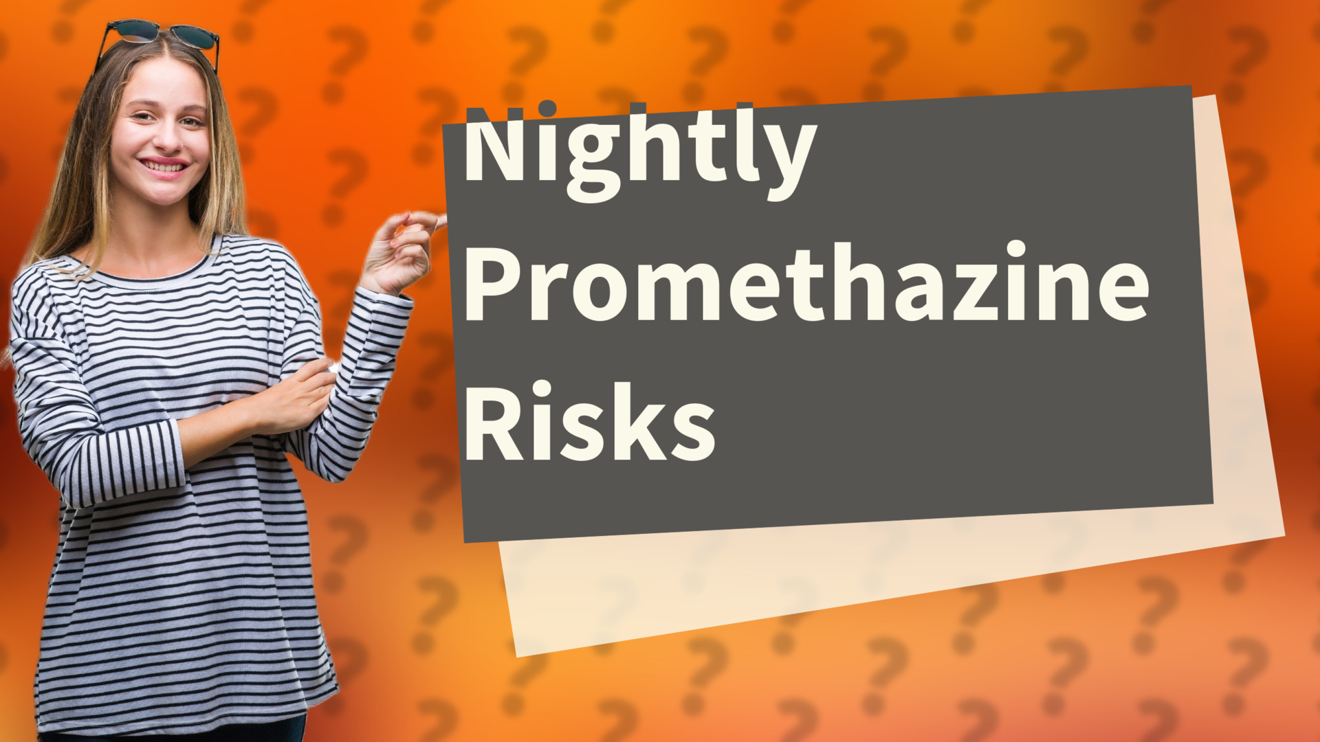 Nightly Promethazine Risks