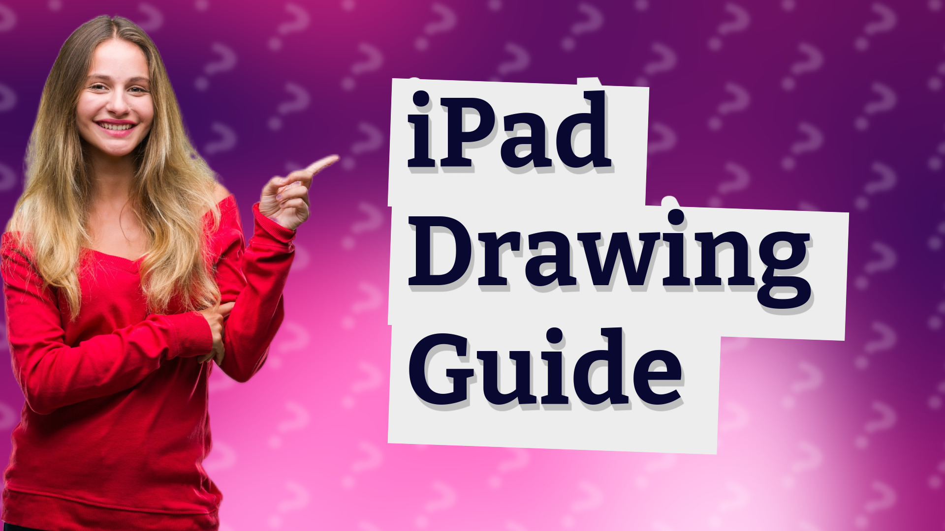 iPad Drawing Guide