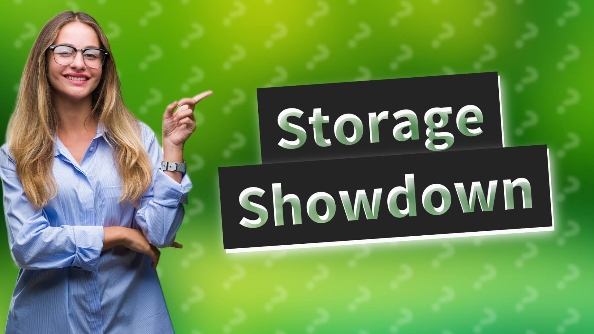 Storage Showdown