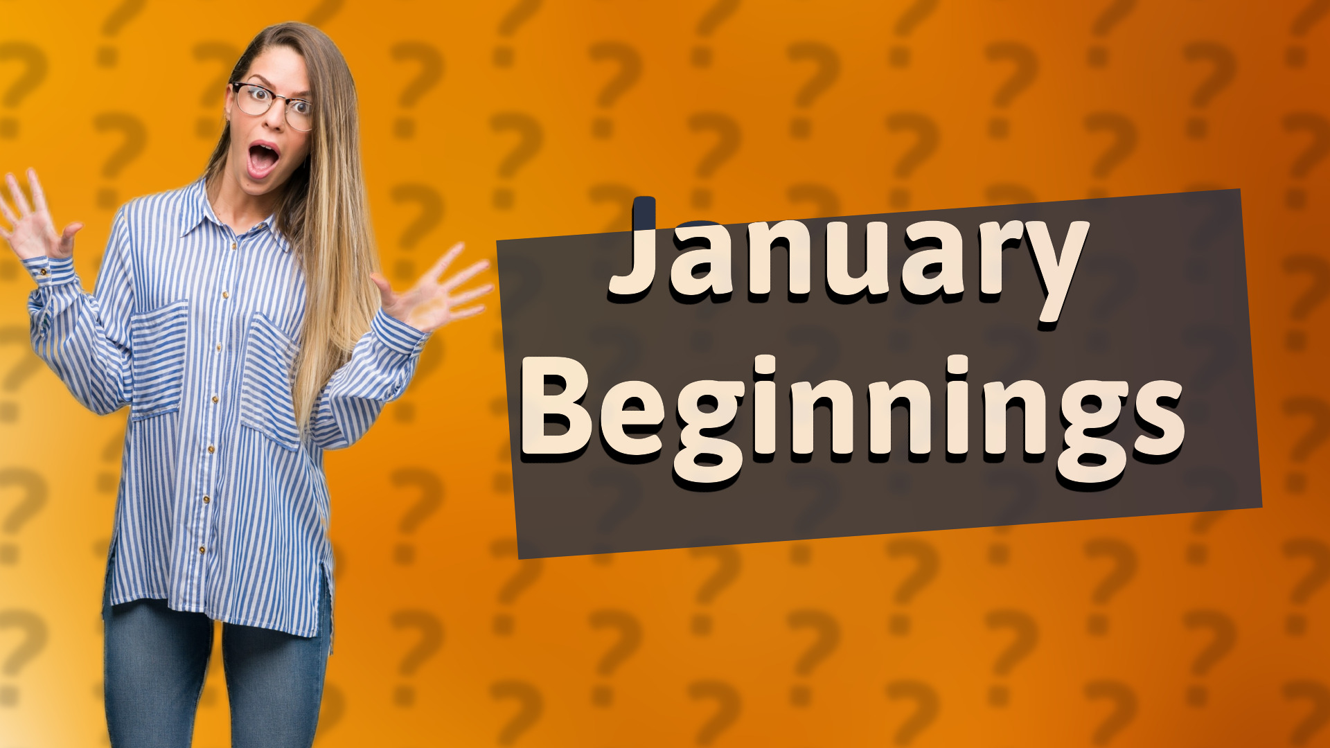 January Beginnings