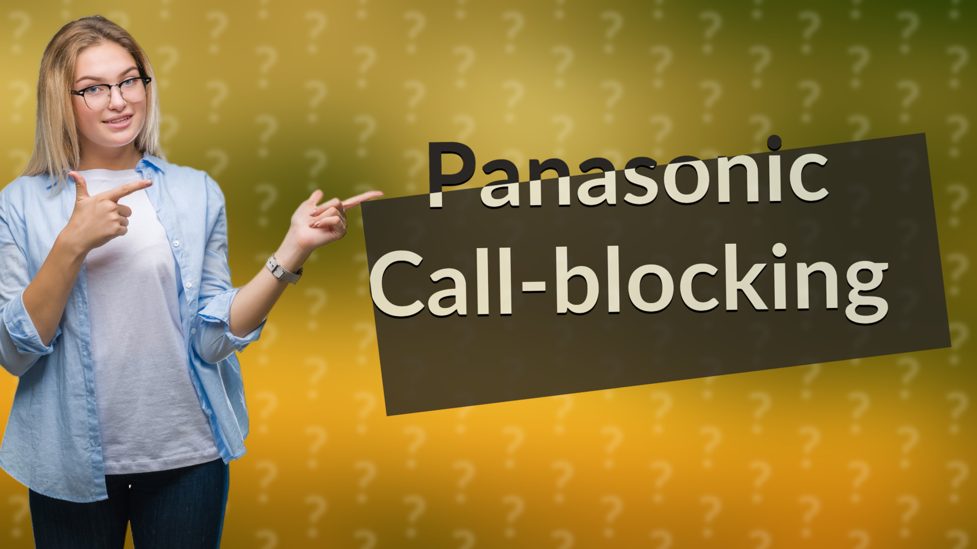 Panasonic Call-blocking