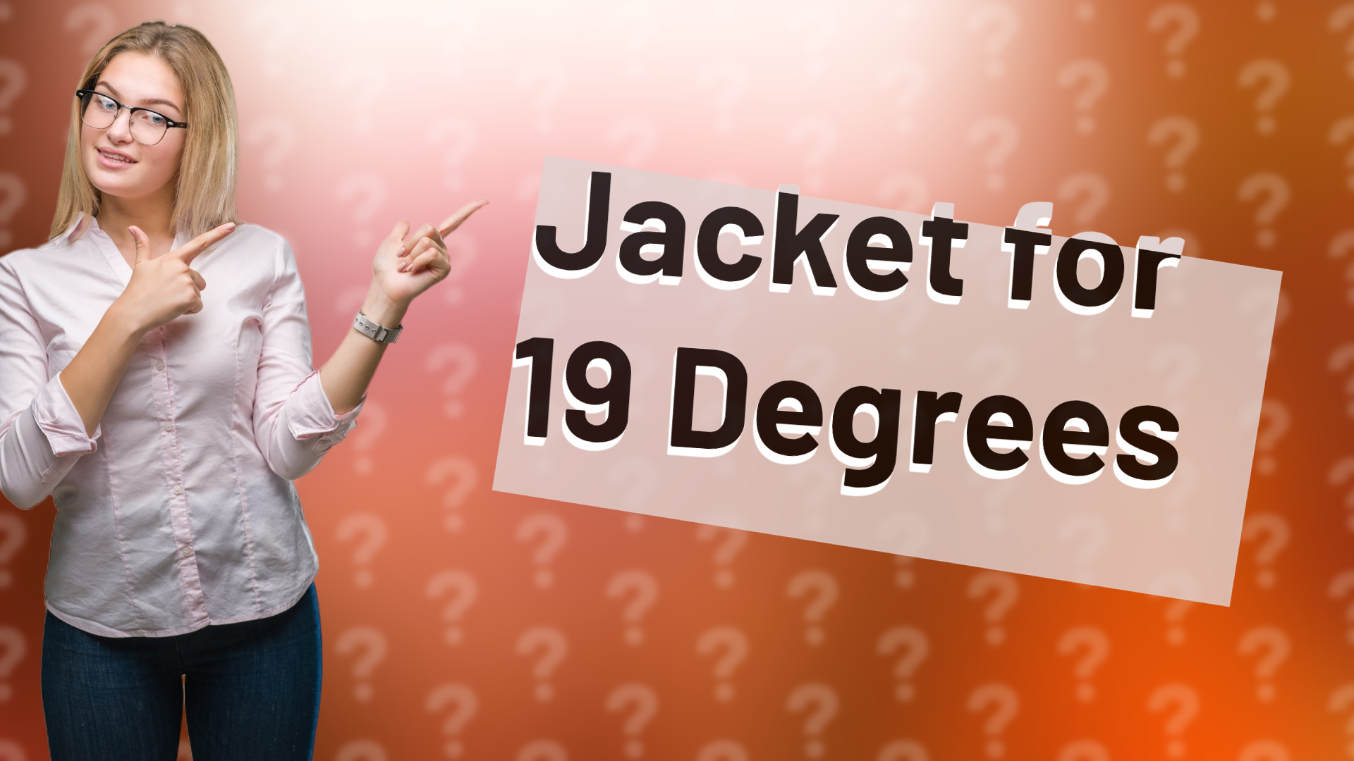 Jacket for 19 Degrees