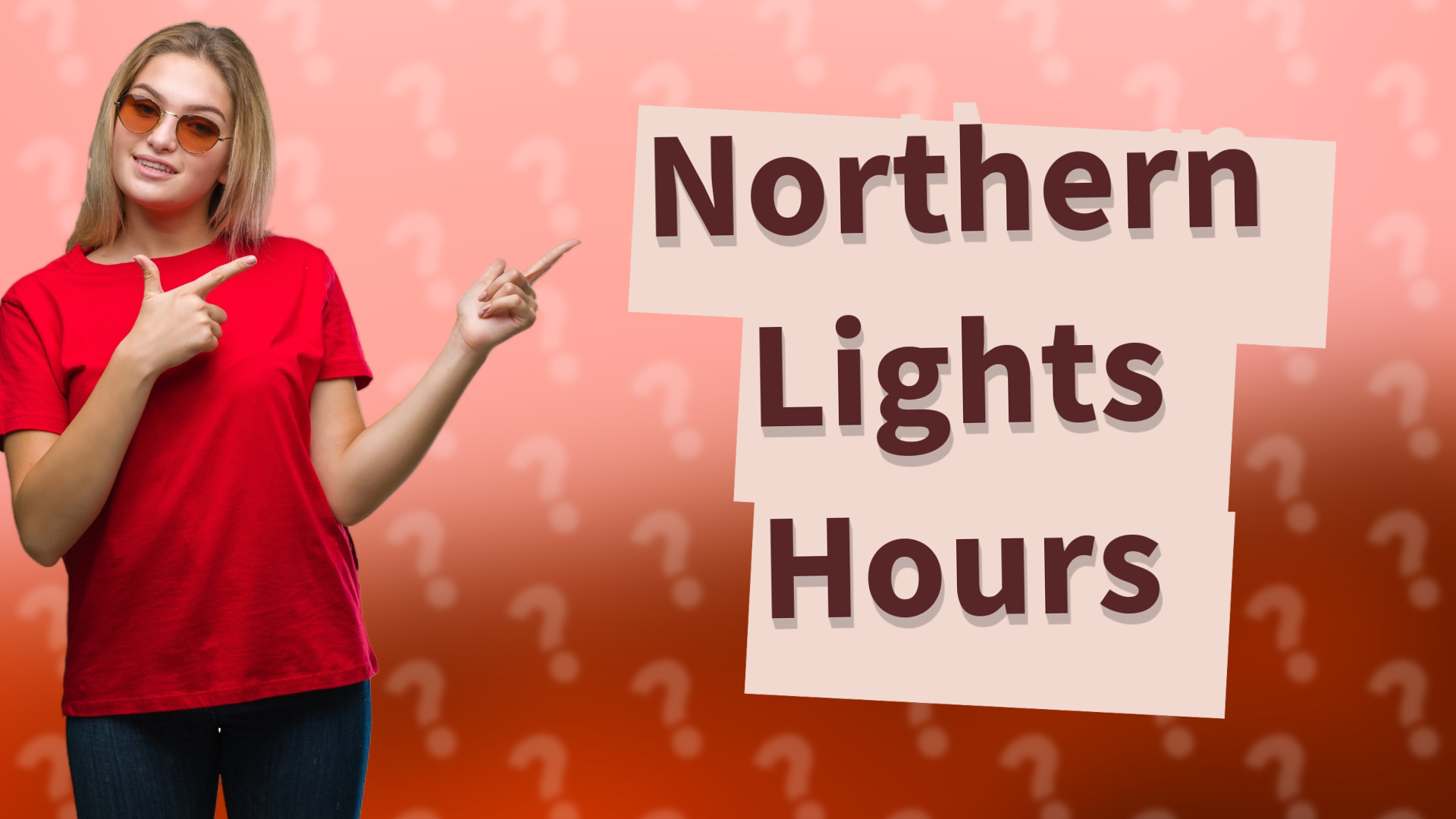 Northern Lights Hours