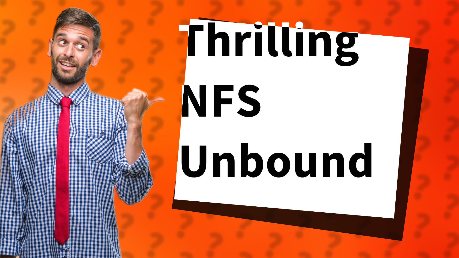 Thrilling NFS Unbound