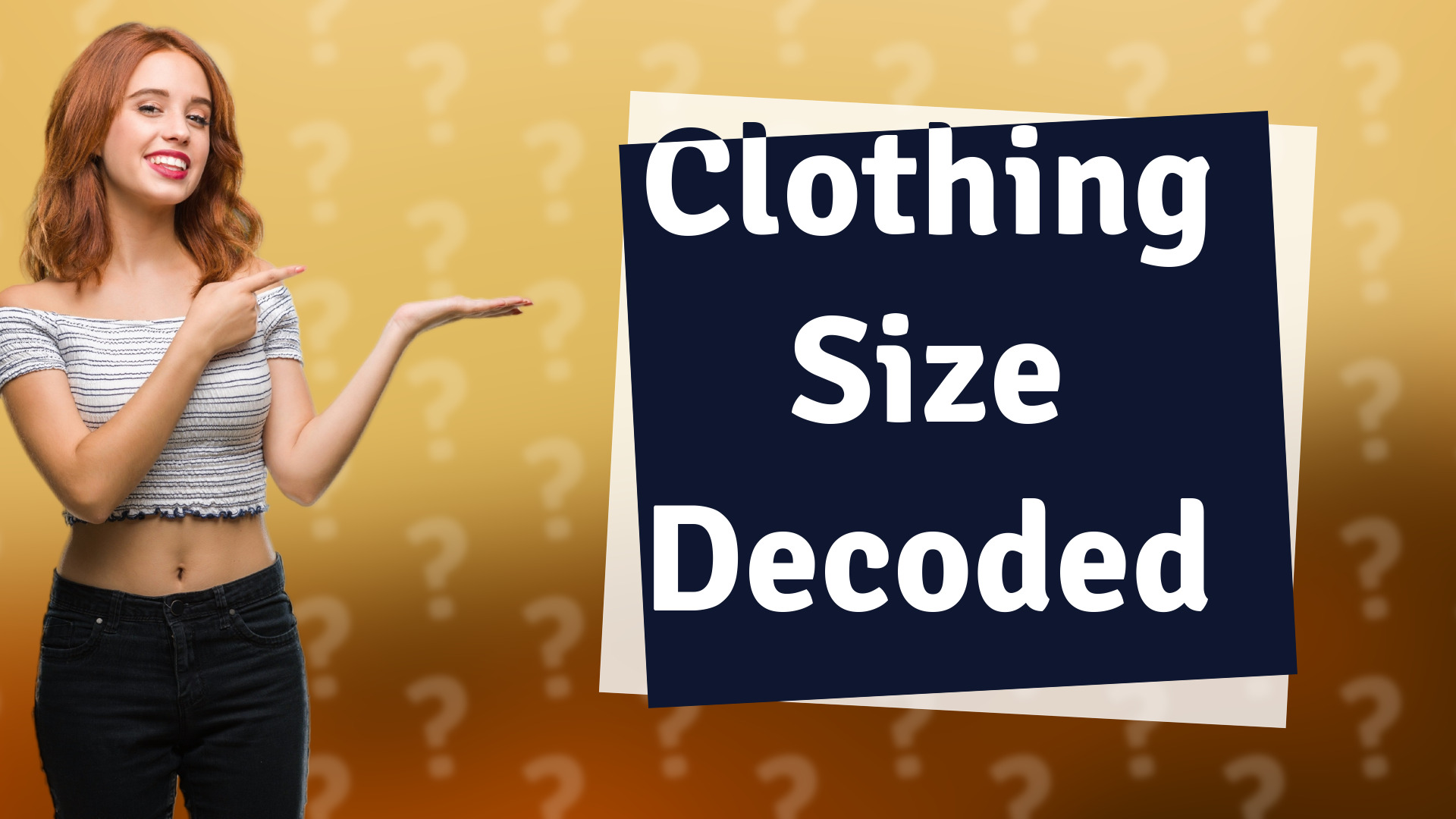 Clothing Size Decoded