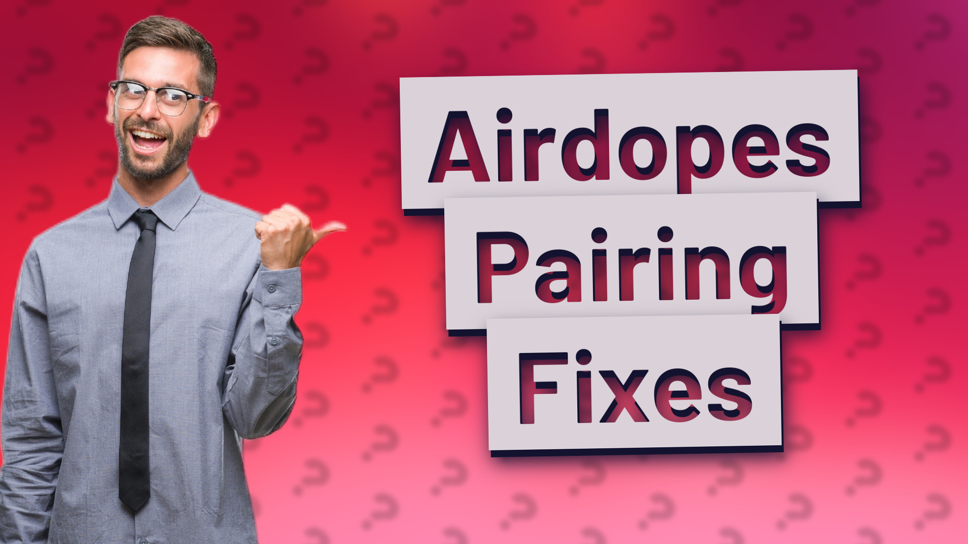 Airdopes Pairing Fixes