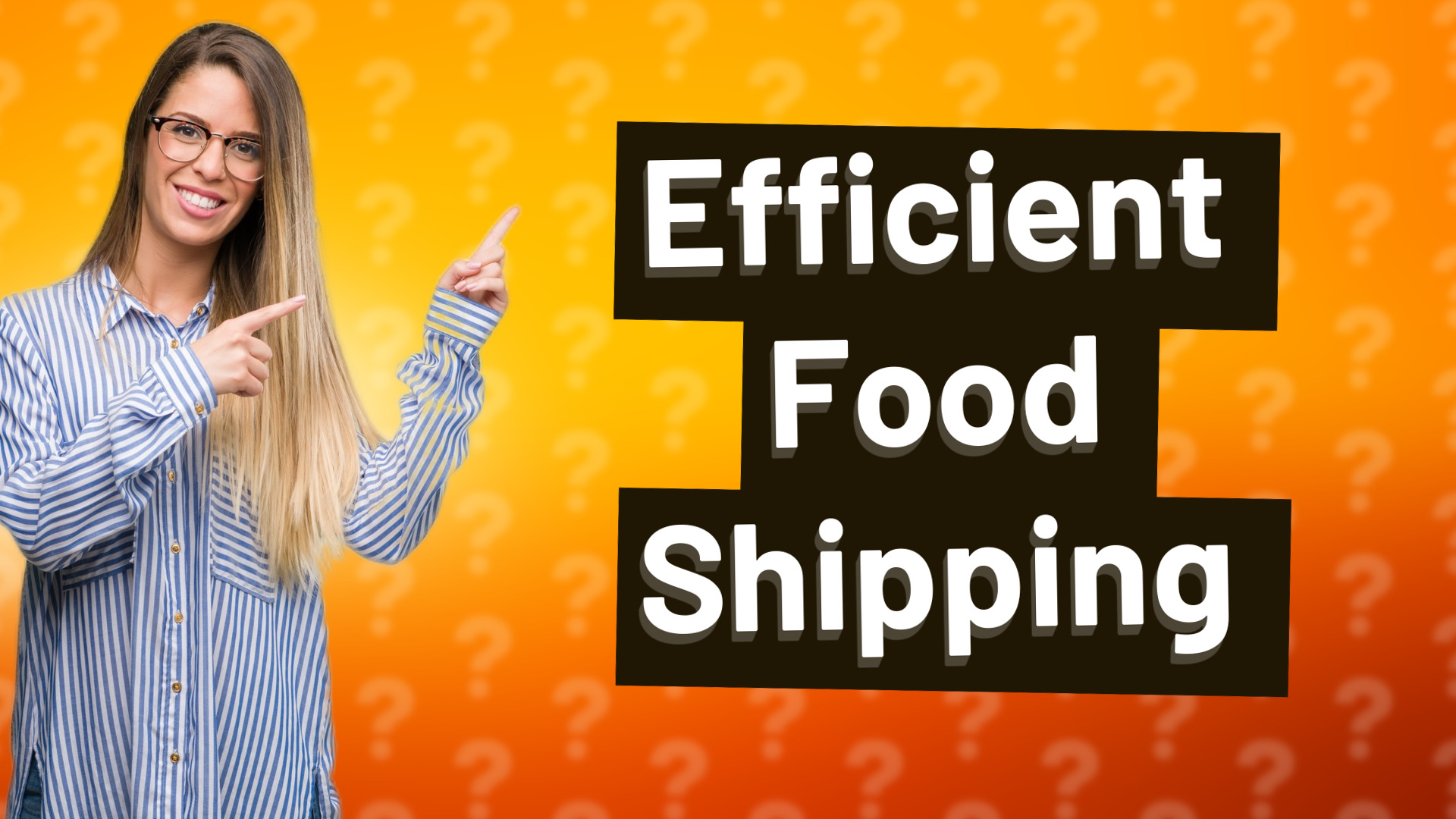Efficient Food Shipping