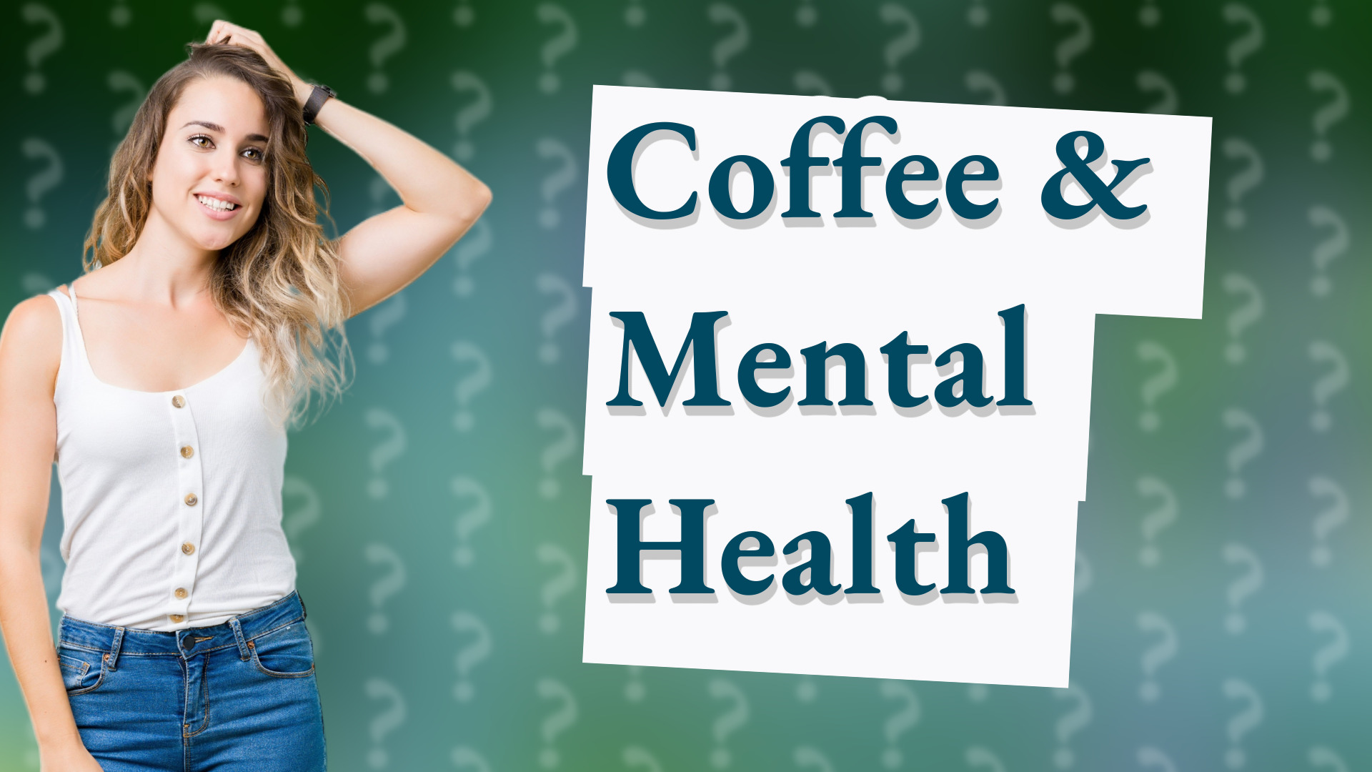 Coffee & Mental Health