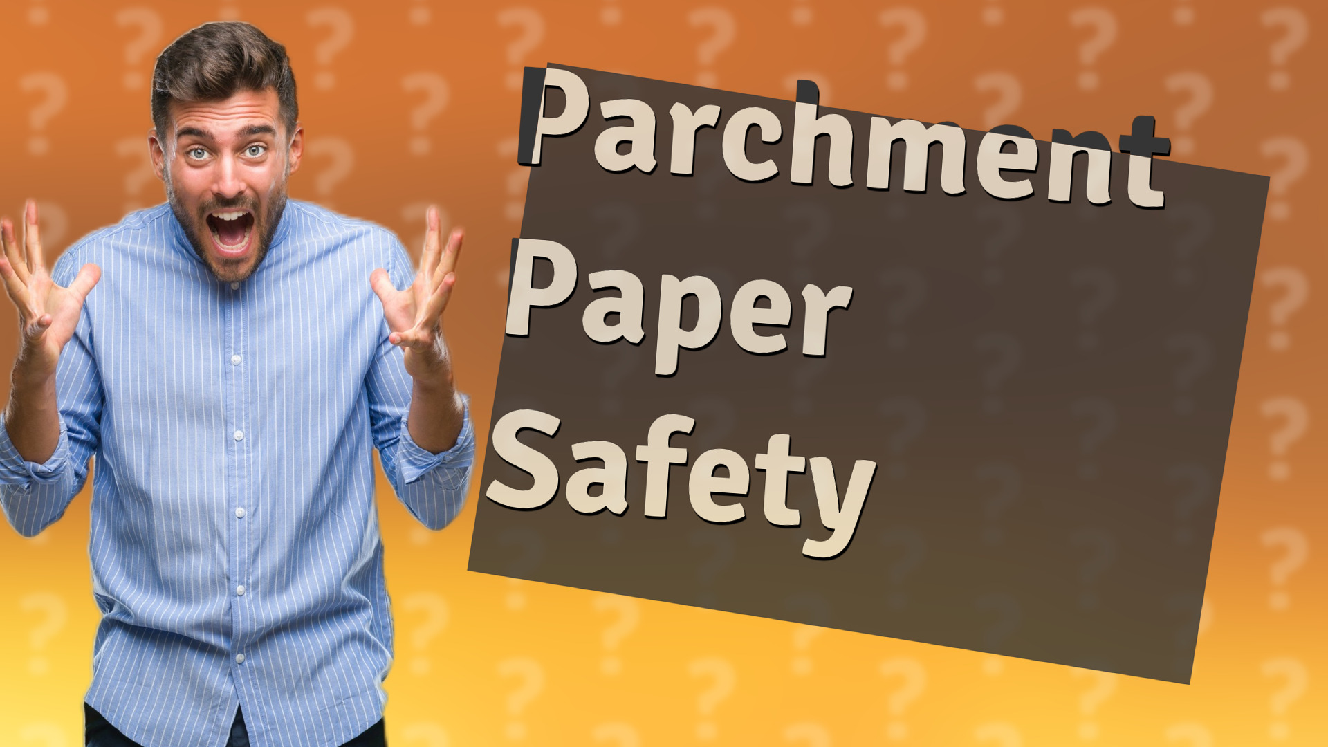 Parchment Paper Safety