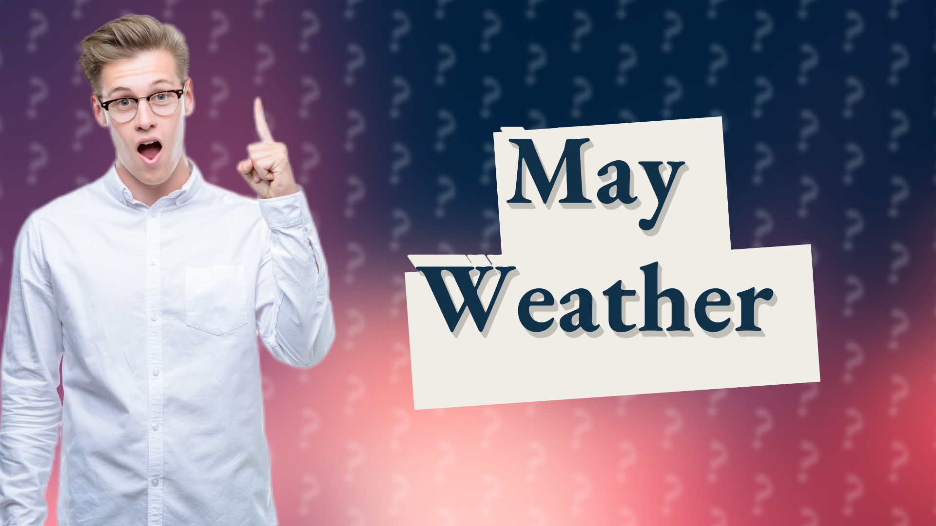 May Weather