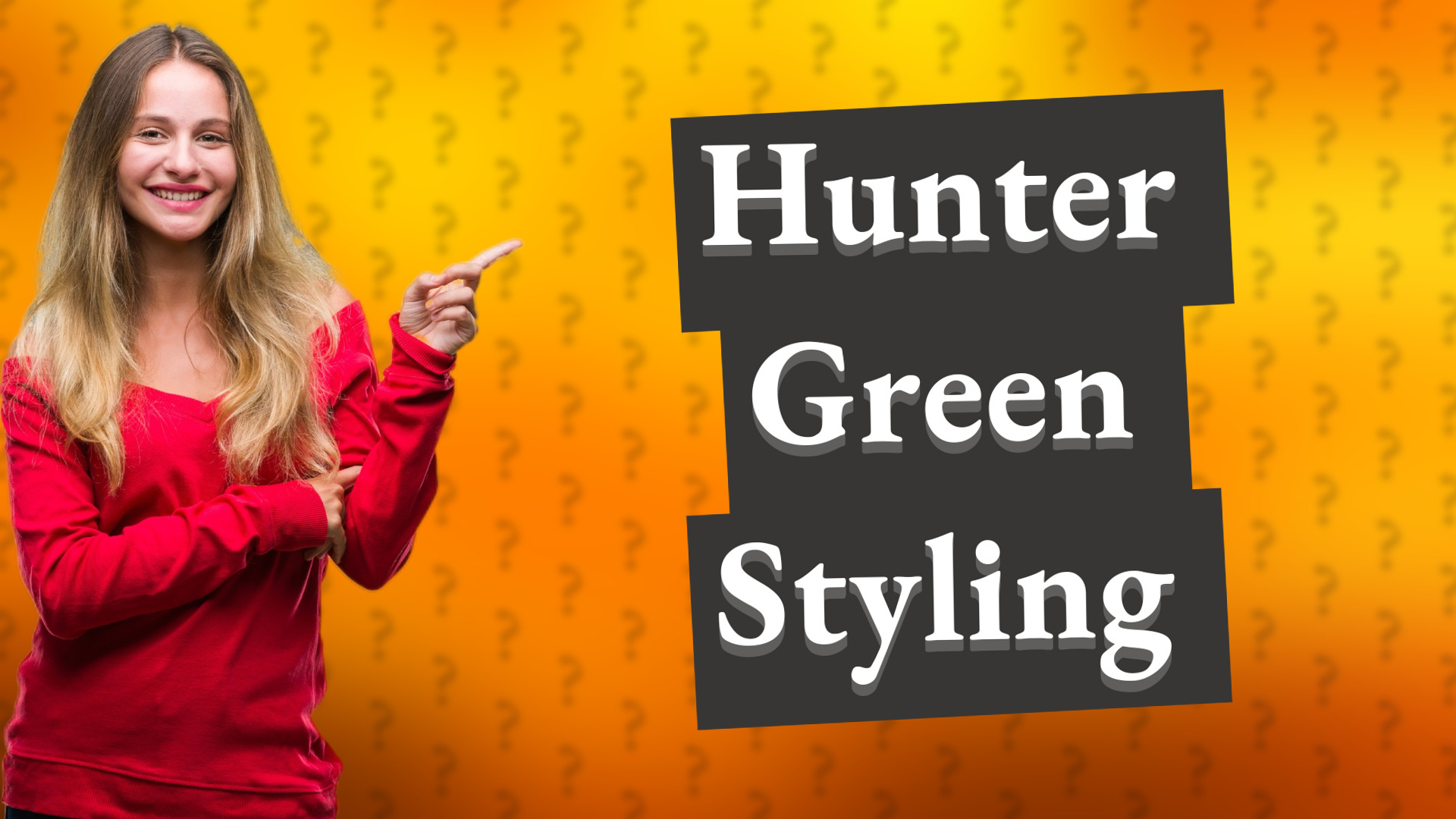 Hunter Green Styling