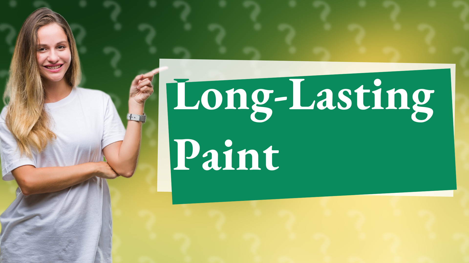 Long-Lasting Paint