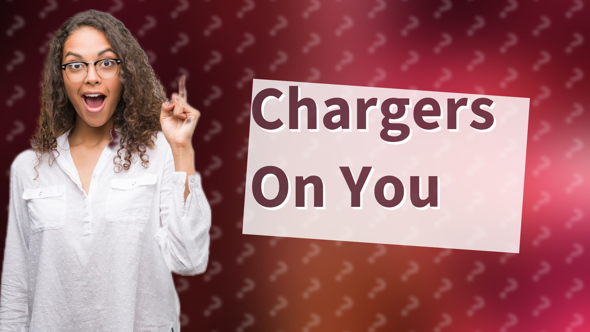 Chargers On You