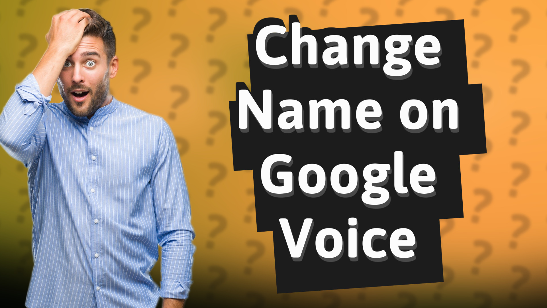 Change Name on Google Voice