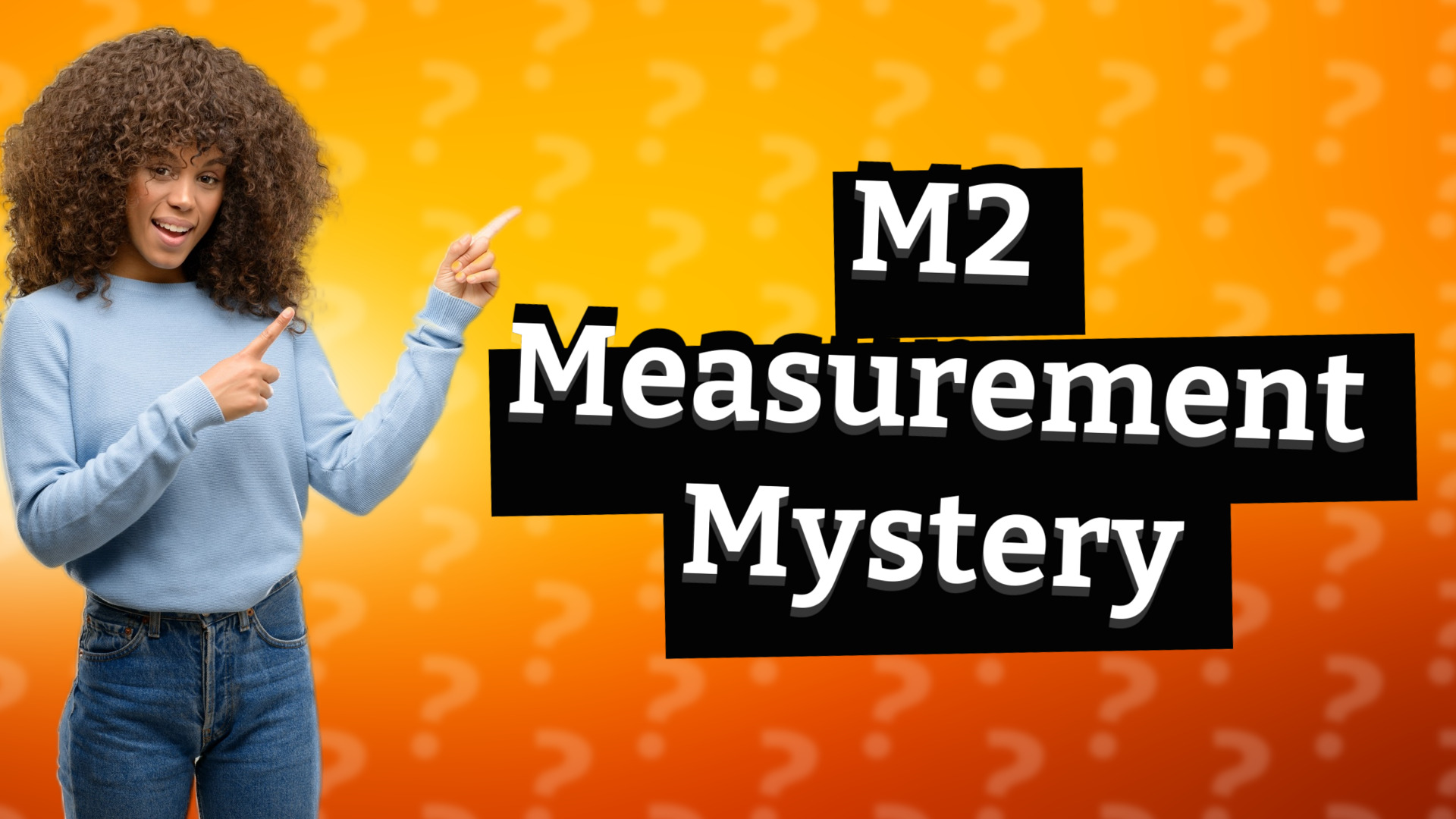 M2 Measurement Mystery