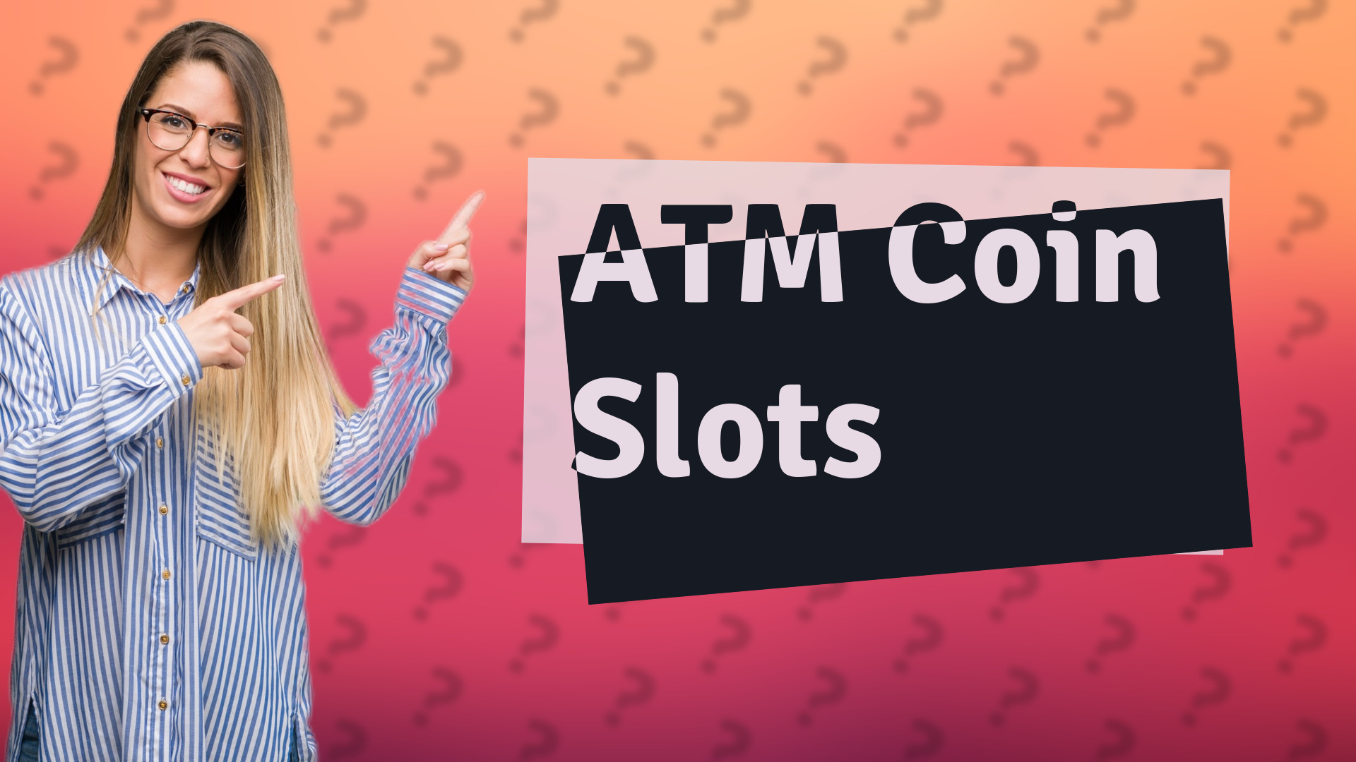 ATM Coin Slots
