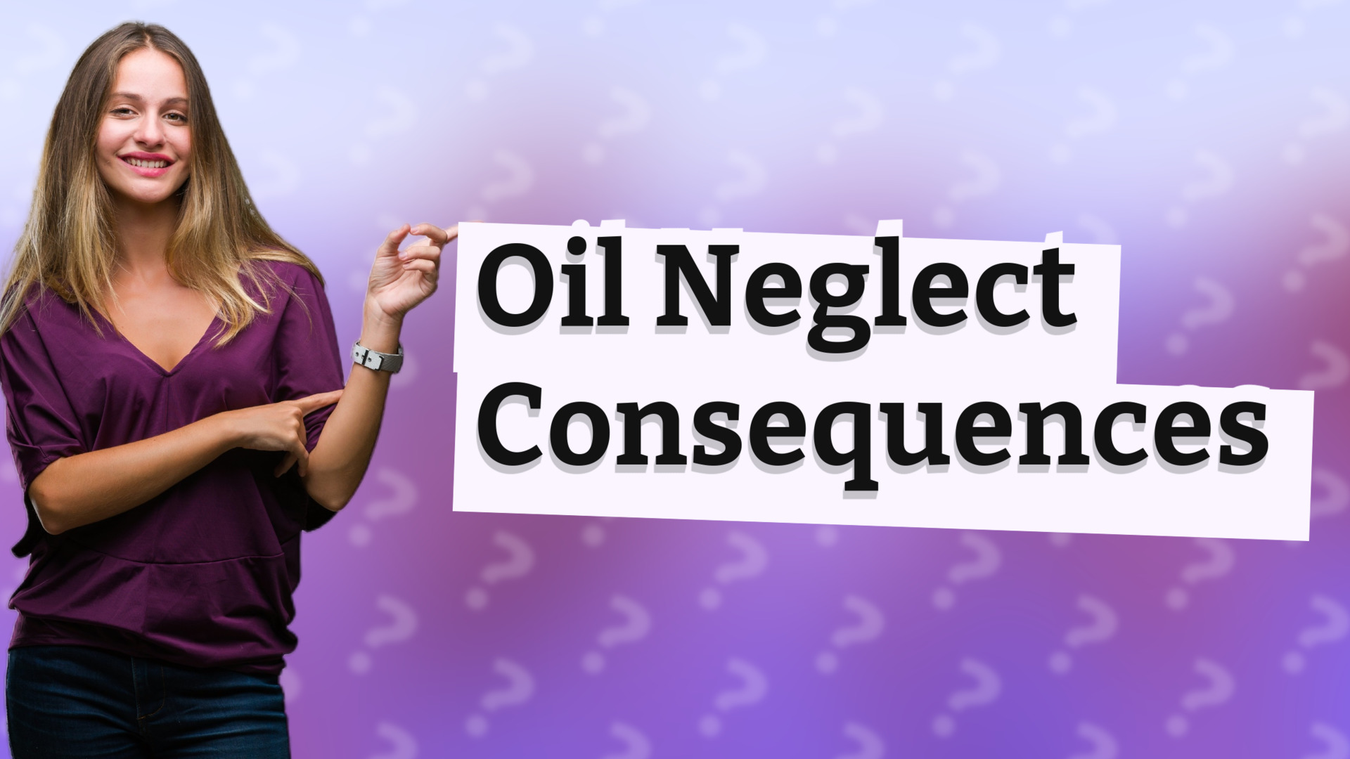 Oil Neglect Consequences