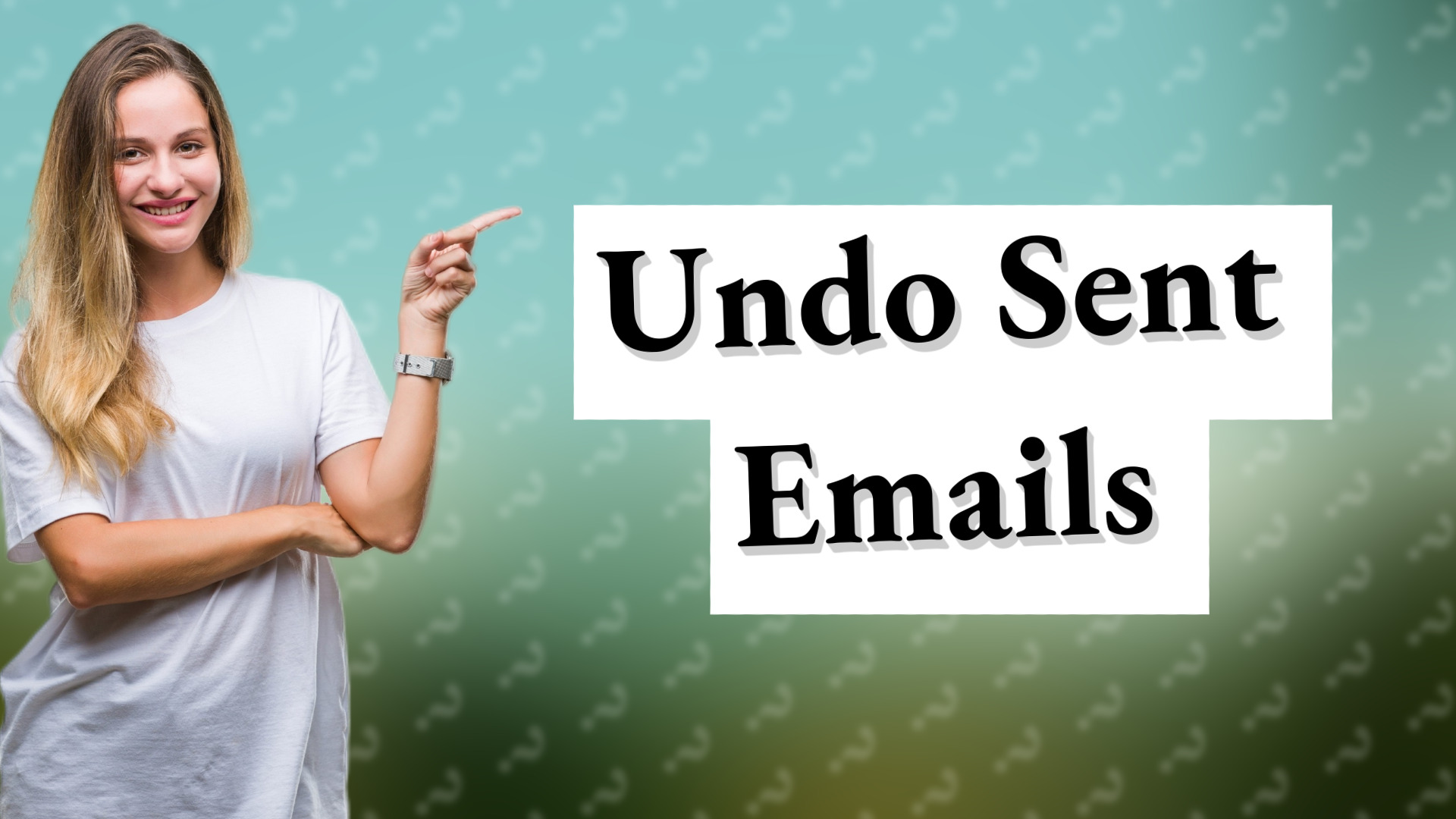 Undo Sent Emails
