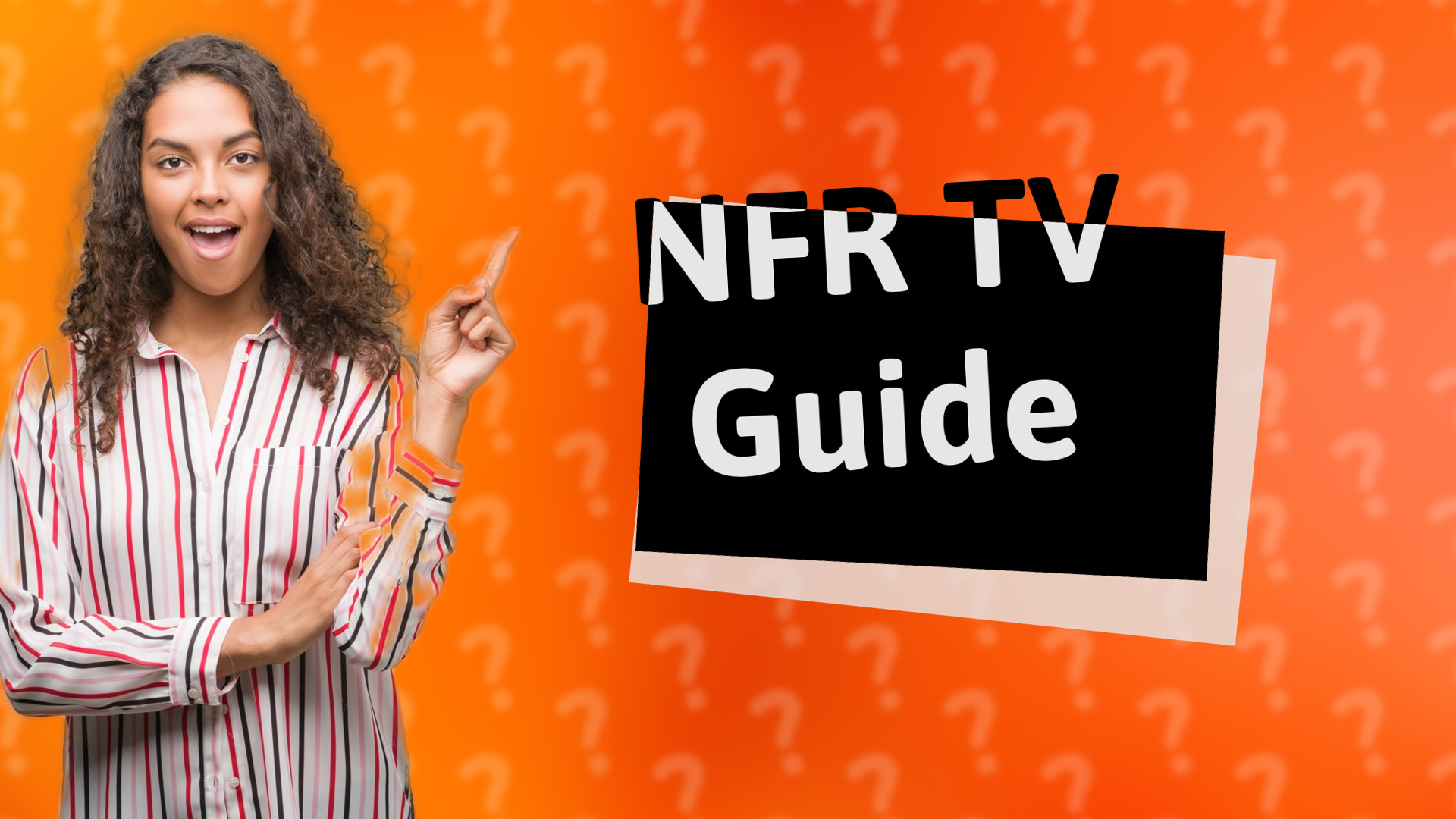NFR TV Guide
