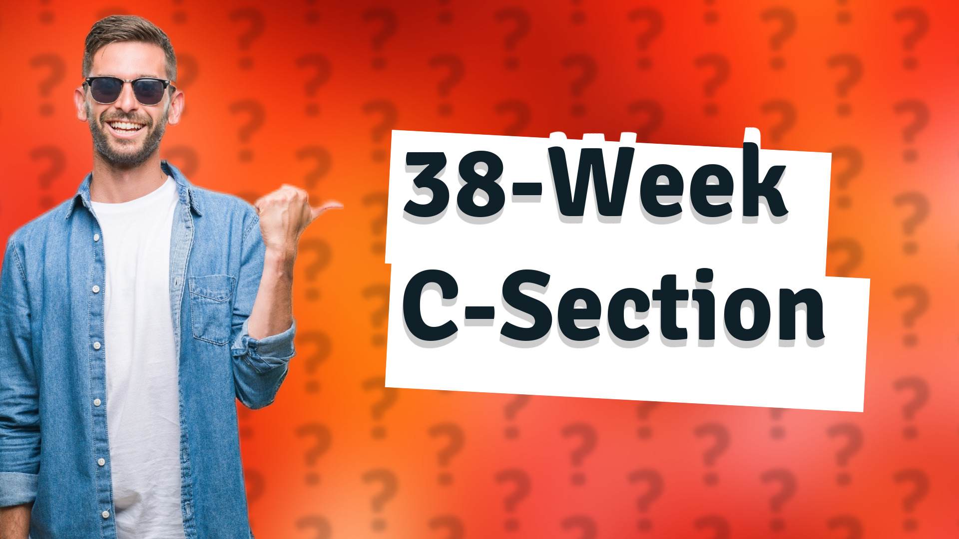 38-Week C-Section