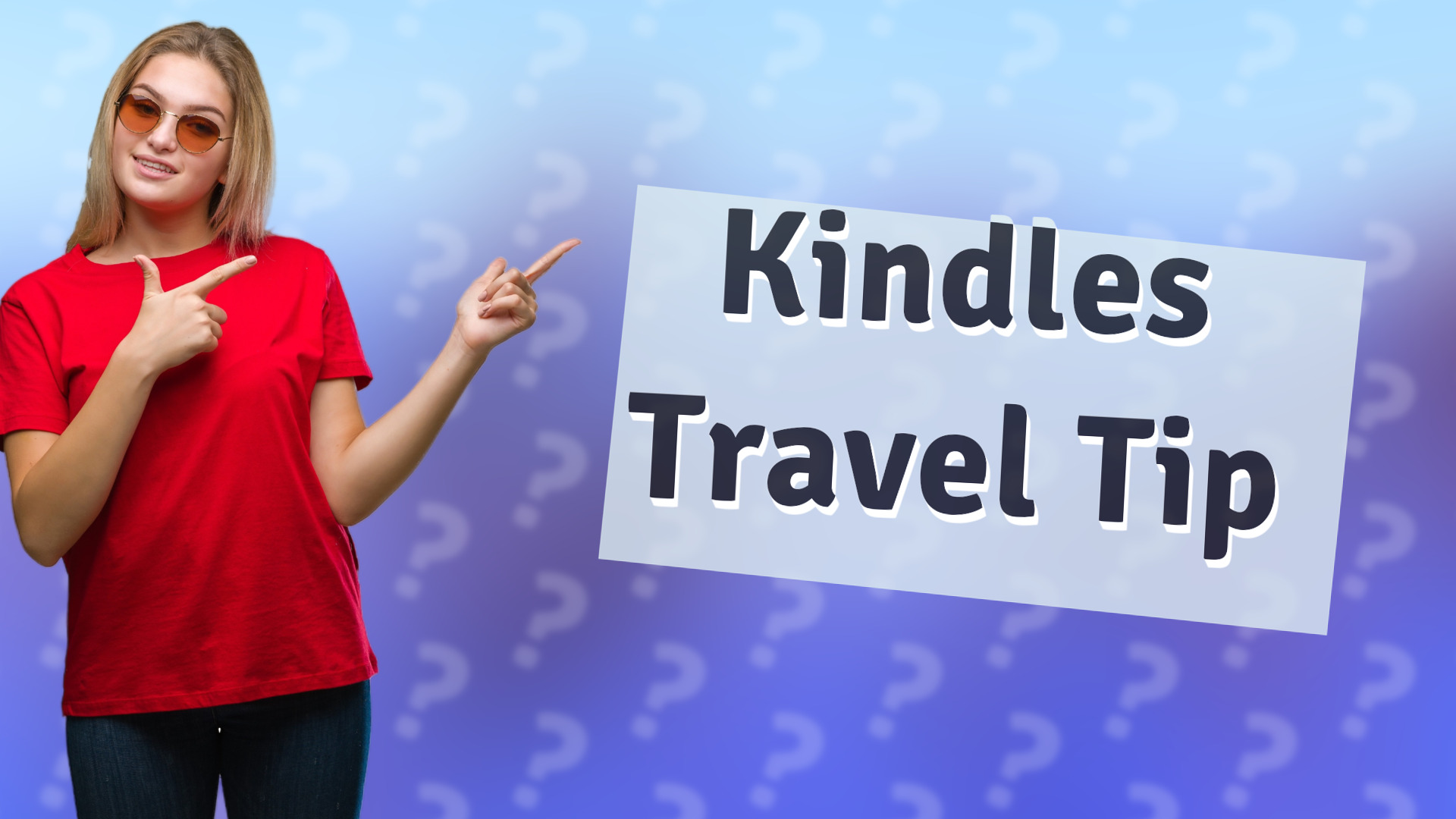 Kindles Travel Tip