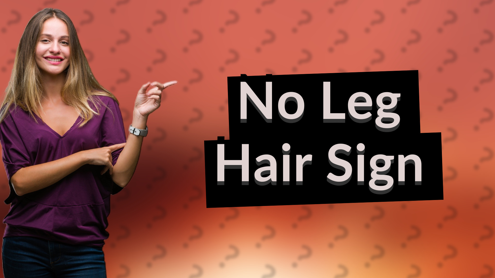 No Leg Hair Sign