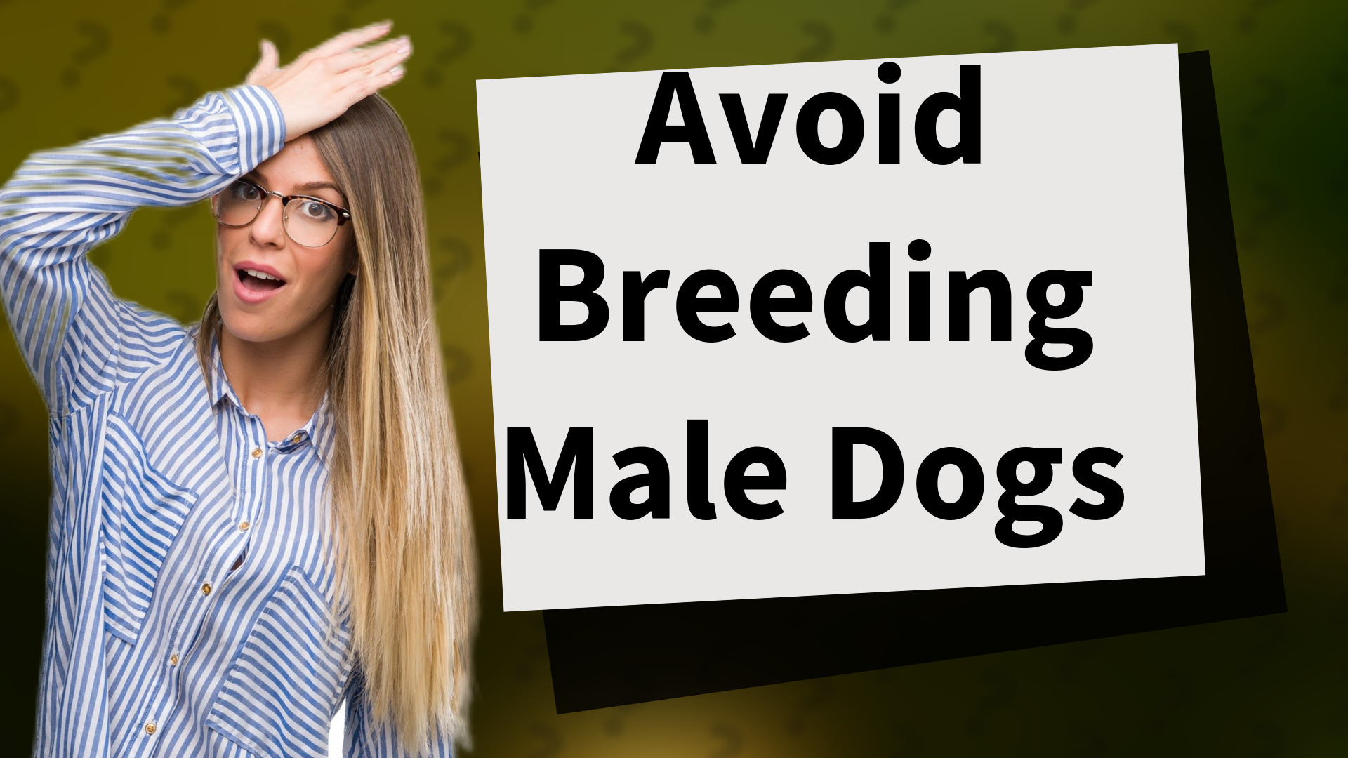 Avoid Breeding Male Dogs