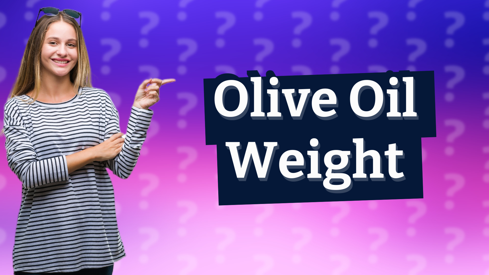 Olive Oil Weight