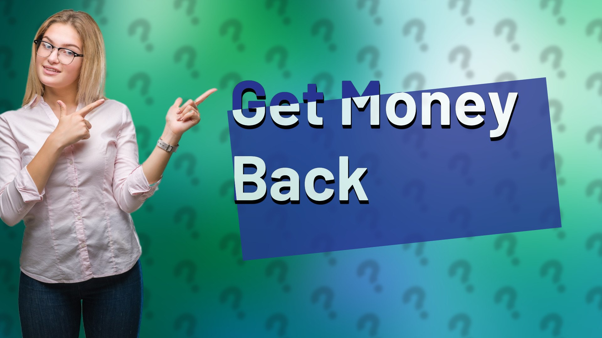Get Money Back