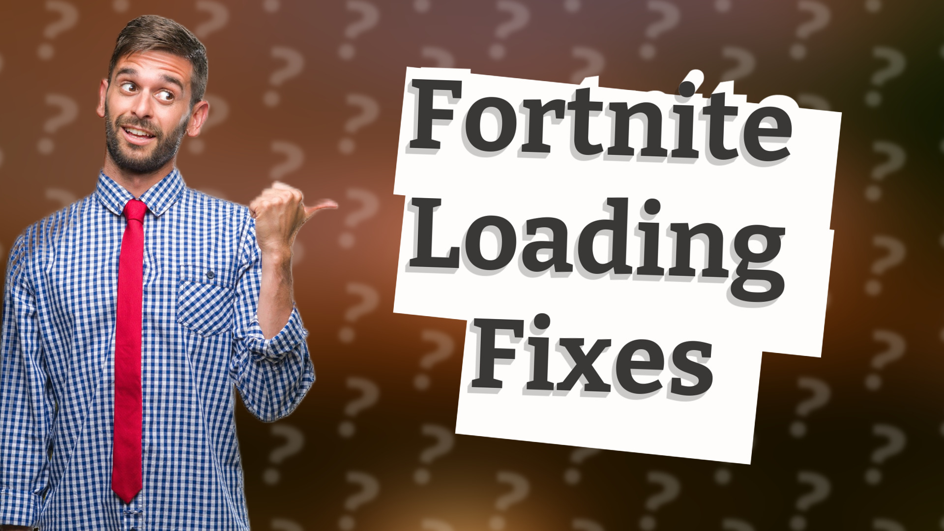 Fortnite Loading Fixes