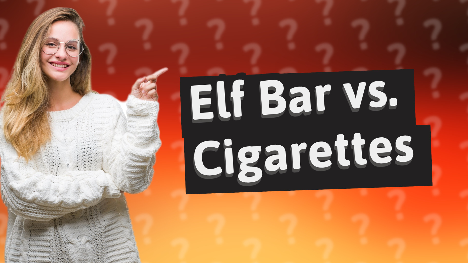 Elf Bar vs. Cigarettes