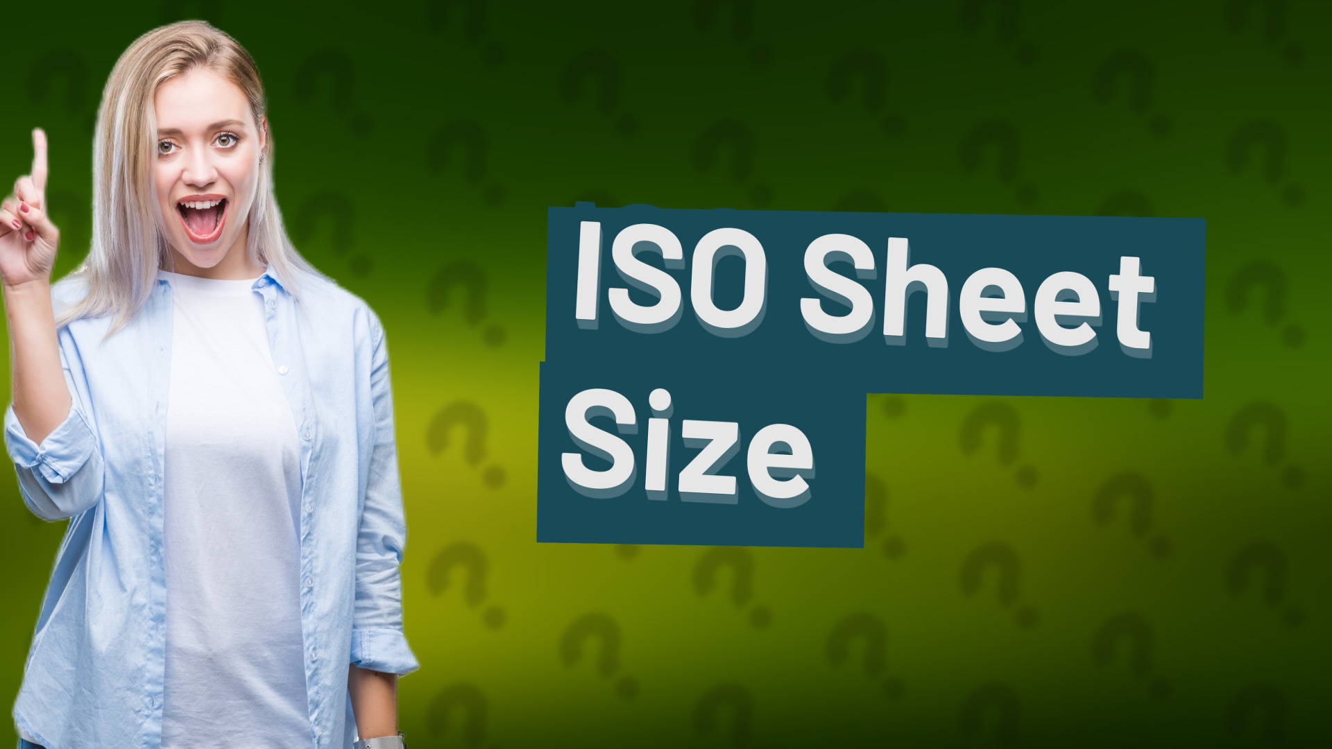 ISO Sheet Size