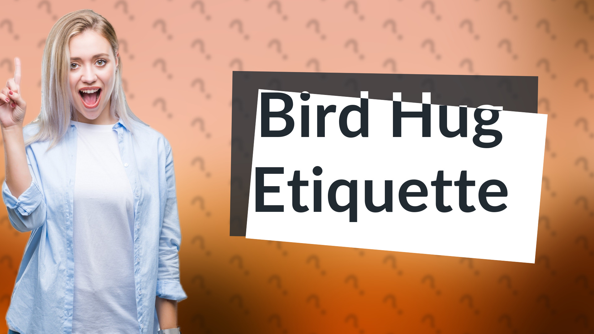 Bird Hug Etiquette