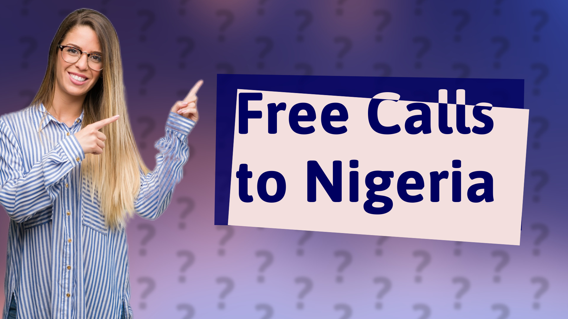 Free Calls to Nigeria