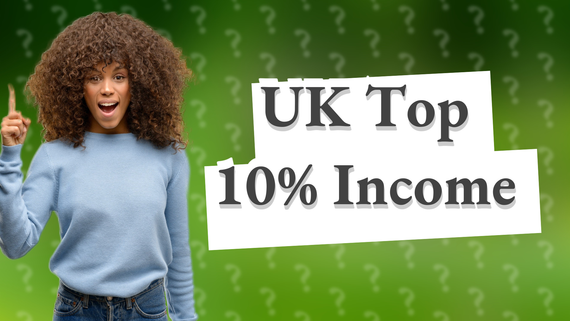 UK Top 10% Income