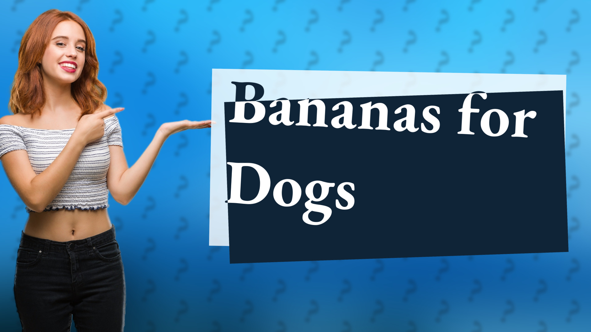 Bananas for Dogs