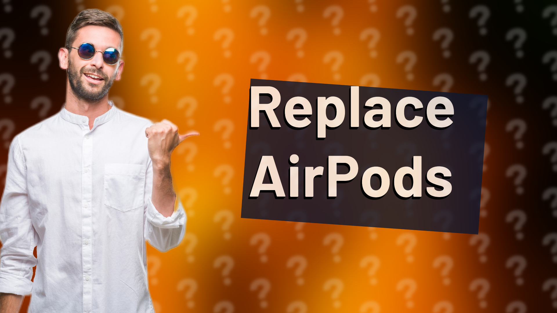 Replace AirPods