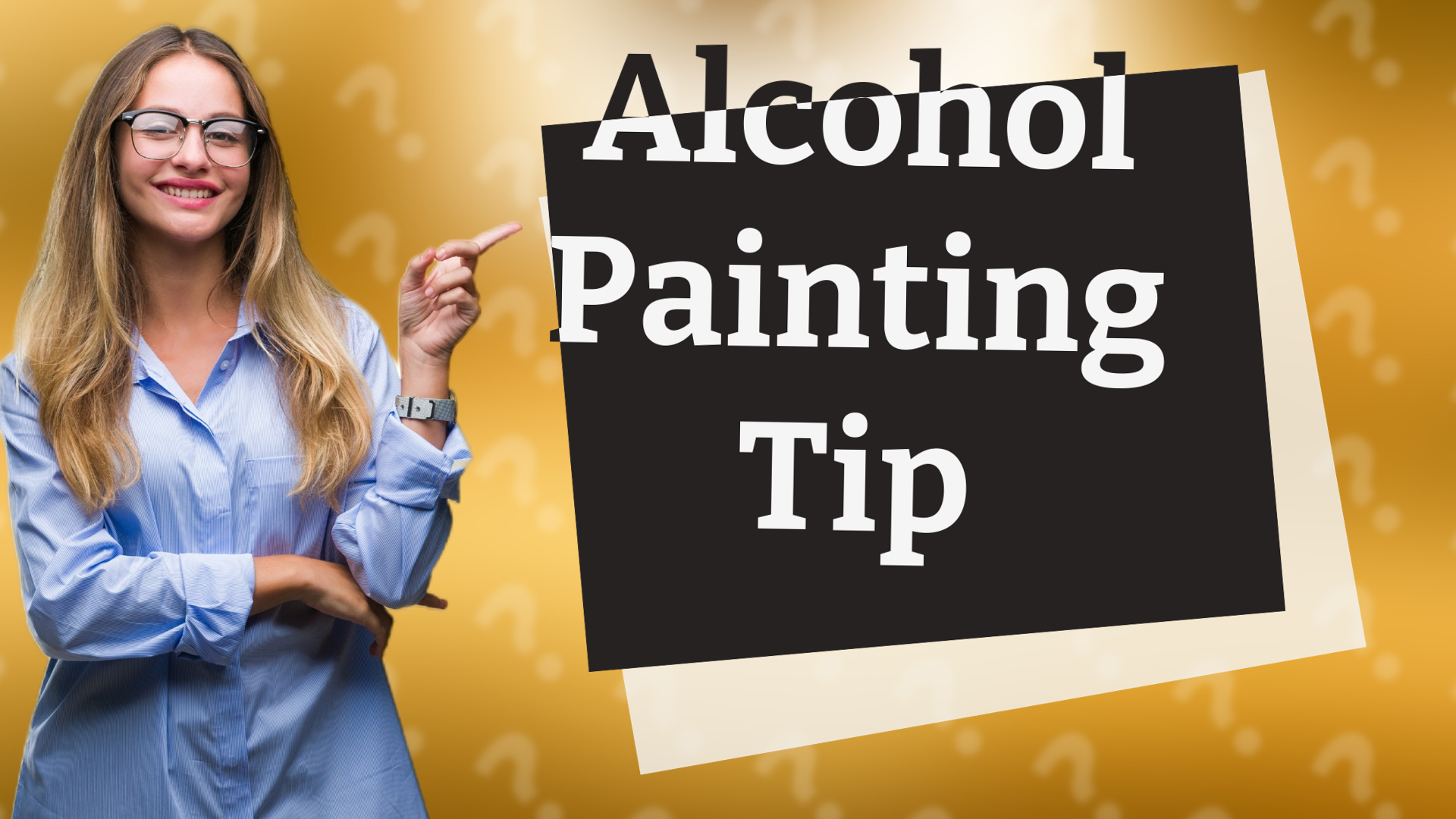 Alcohol Painting Tip