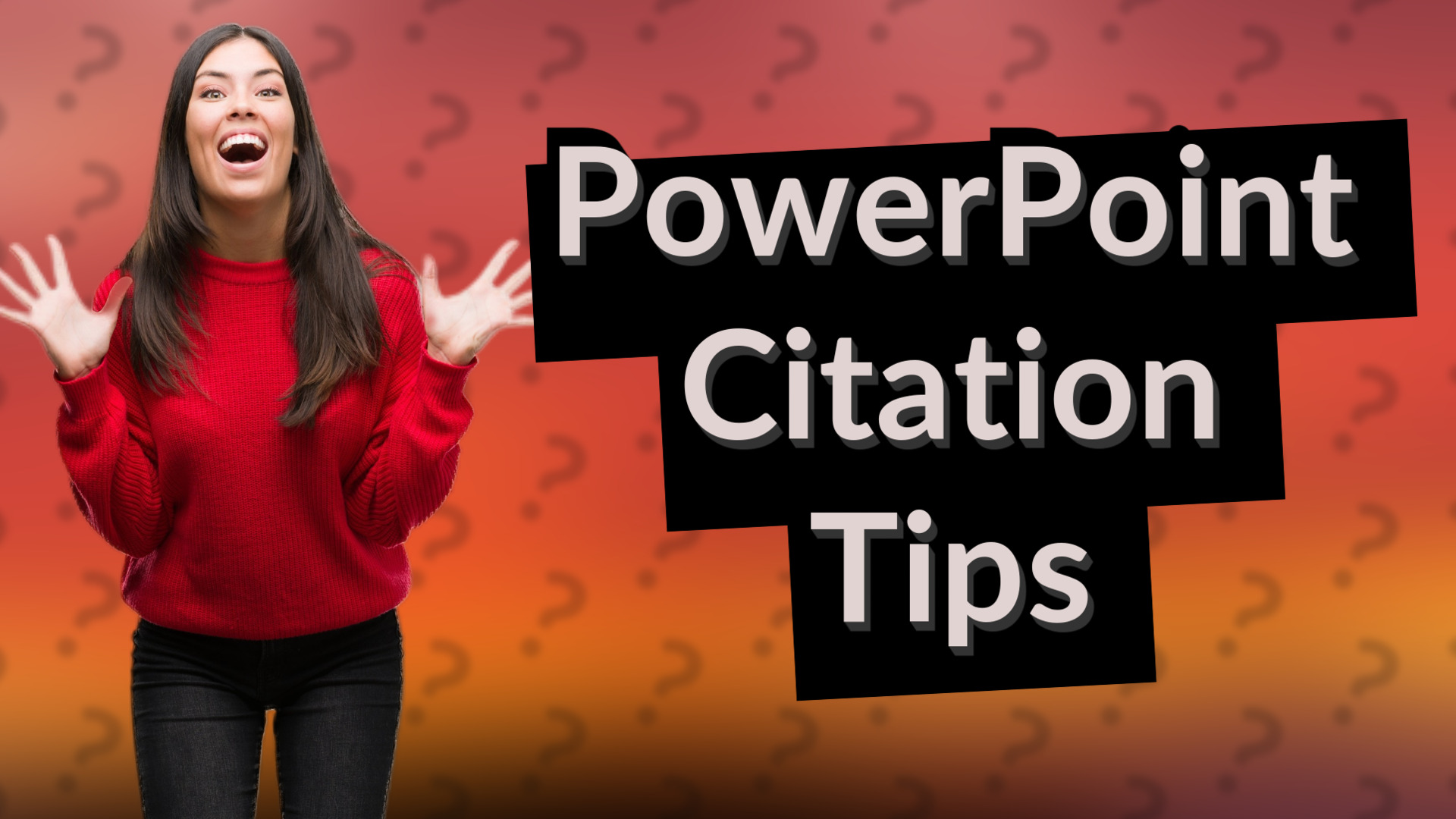 PowerPoint Citation Tips