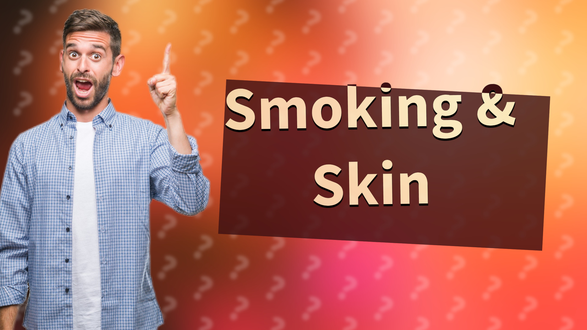 Smoking & Skin