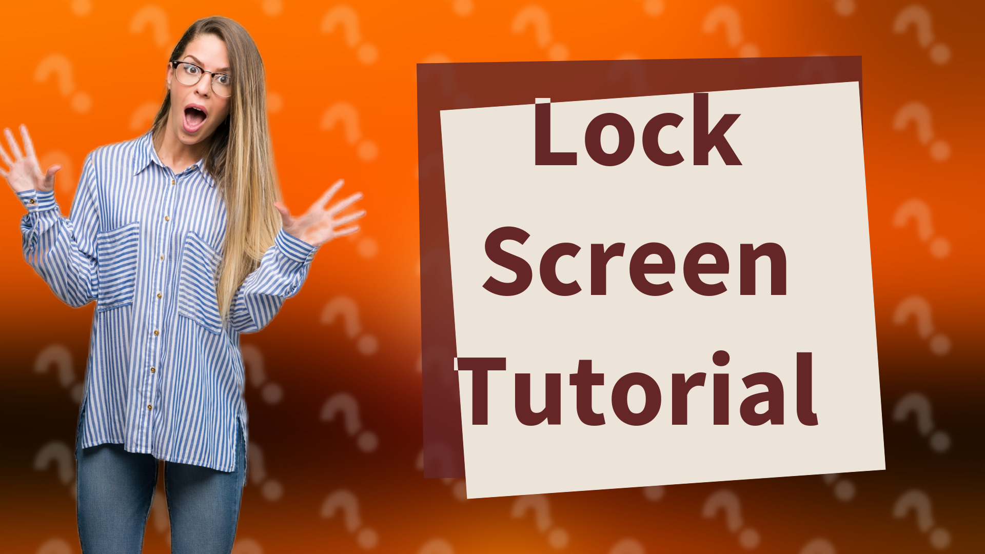 Lock Screen Tutorial